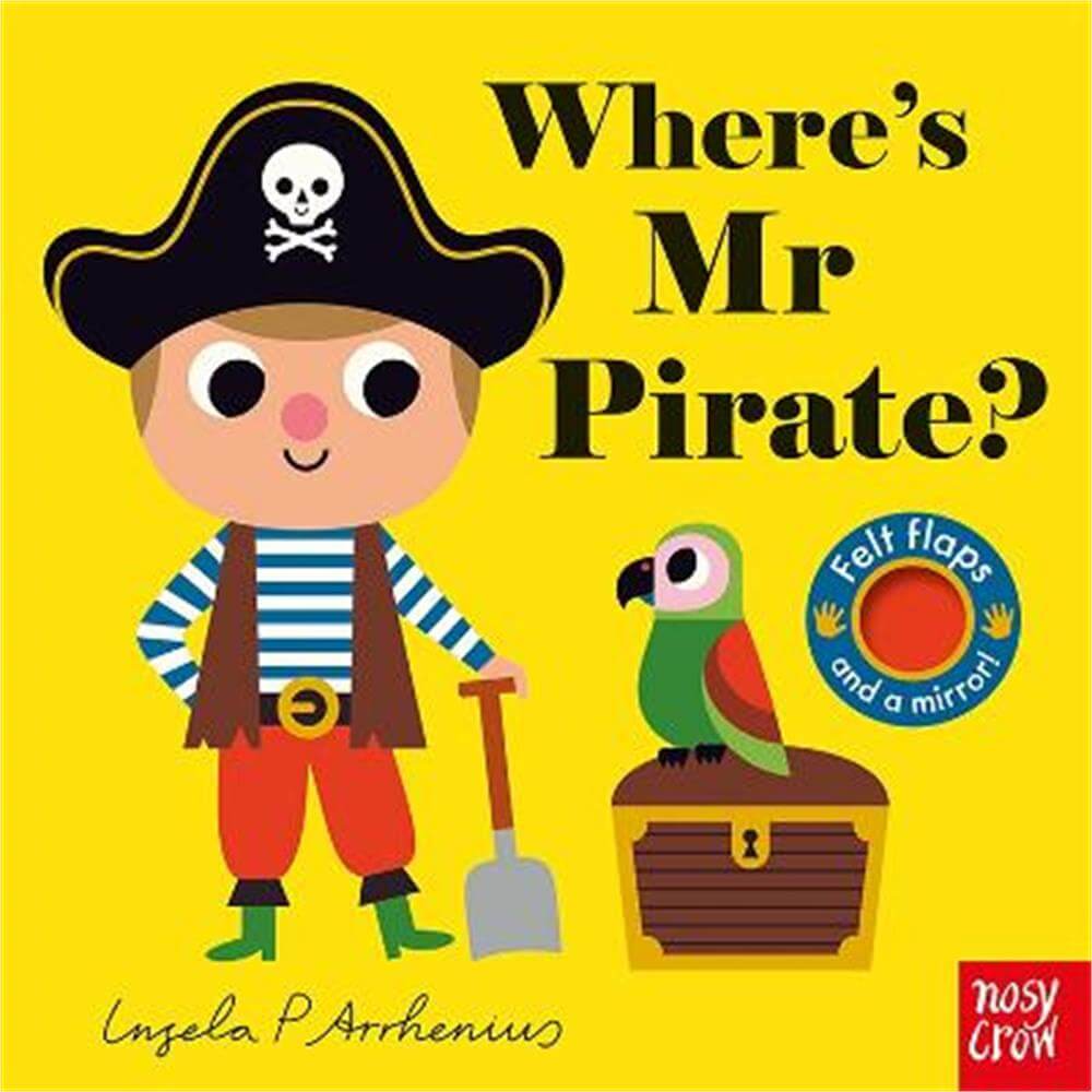 Where's Mr Pirate? - Ingela P Arrhenius